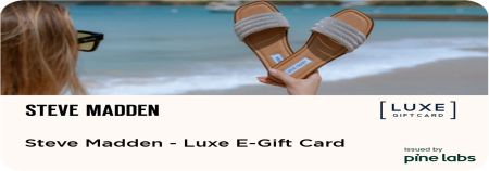 Steve Madde-Luxe E-Gift Card