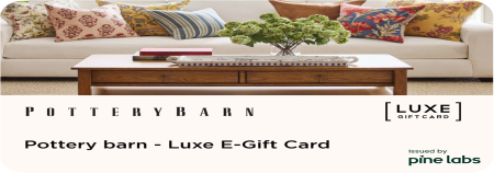 POTTERYBARN-Luxe E-Gift Card