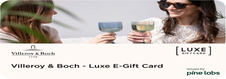 Villeroy and Boch-Luxe E-Gift Card