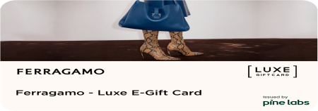 Salvatore Ferragamo-Luxe E-Gift Card