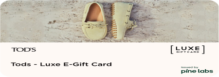 Tods-Luxe E-Gift Card