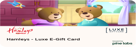 HAMLEYS - LUXE E-Gift Card