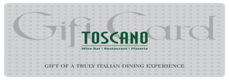 Toscano E-Gift Card